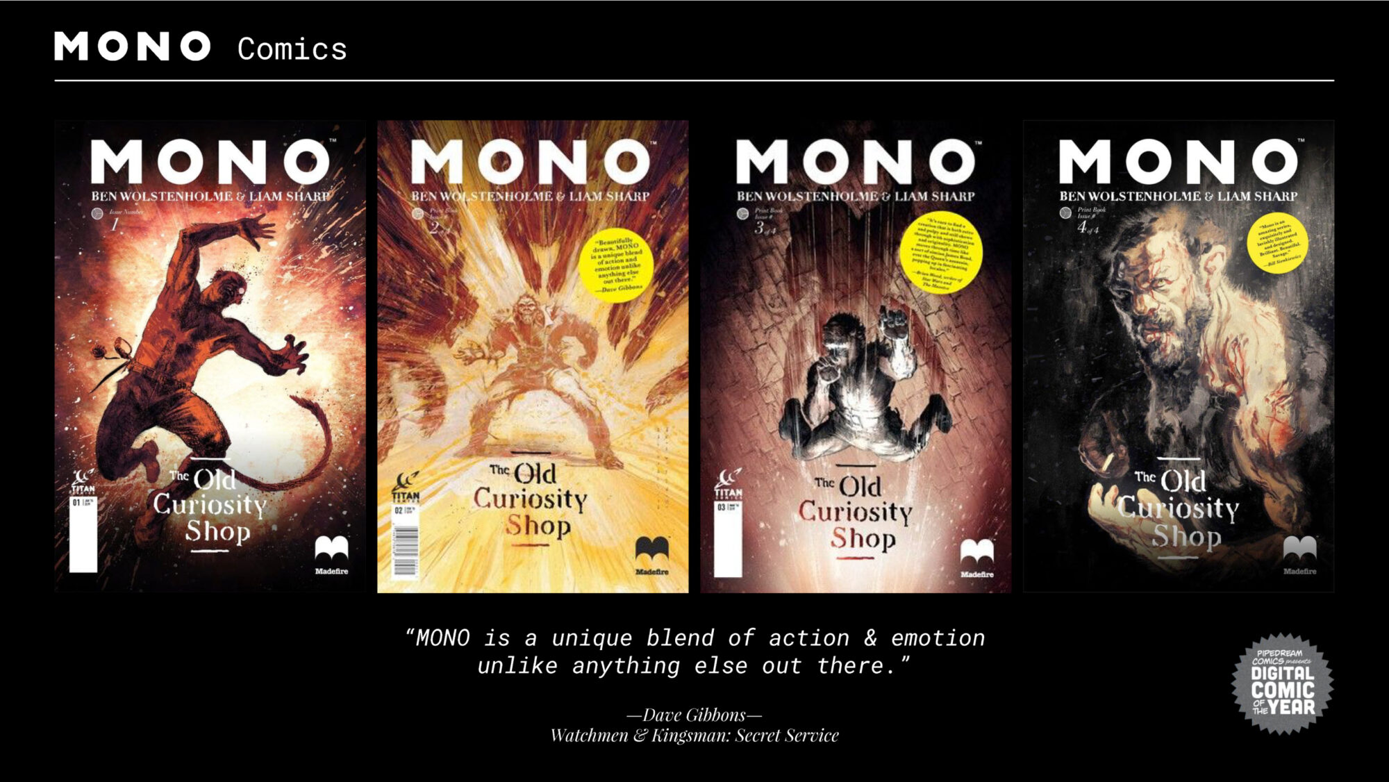A selection of covers for the Mono comic book. Underneath there is a quote from writer Dave Gibbons: 